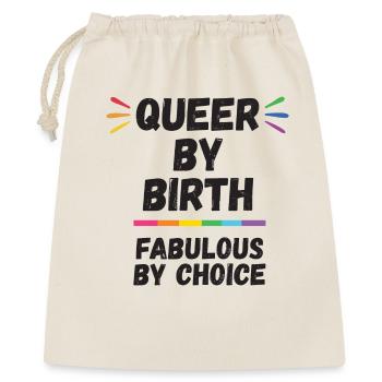Pride Month - Queer By Birth, Fabulous By Choice - Gift Bag 40 x 50 cm - nature - Front