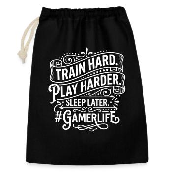 Gamer Life Motto: Train Hard Play Harder - Geschenkbeutel aus Baumwolle (30 x 45 cm) - Schwarz - Vorne