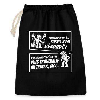 Retraité Surbooké (texte blanc) - Sac cadeau 30 x 45 cm - noir - Devant