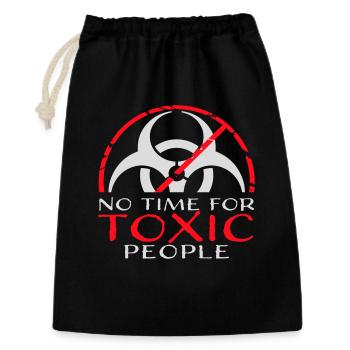 No Time Toxic People Boundaries Self Care Saying - Gift Bag 30 x 45 cm - black - Front