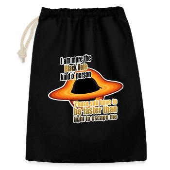 I am more the Black Hole kind o' person - Geschenkbeutel aus Baumwolle (30 x 45 cm) - Schwarz - Vorne