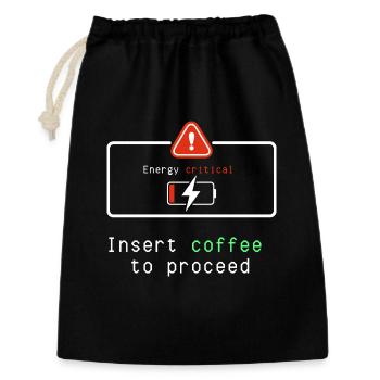 Coffee Energizer: Insert Coffee to Proceed - Gift Bag 30 x 45 cm - black - Front
