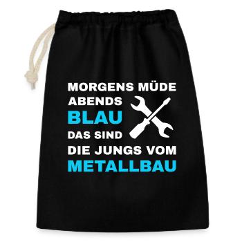 Metallbau Metallbauer Schlosser Stahlbau - Geschenkbeutel aus Baumwolle (30 x 45 cm) - Schwarz - Vorne