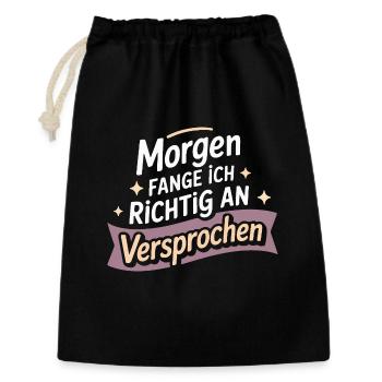 Demain, je commencerai du bon pied, je vous le promets - Sac cadeau 30 x 45 cm - noir - Devant