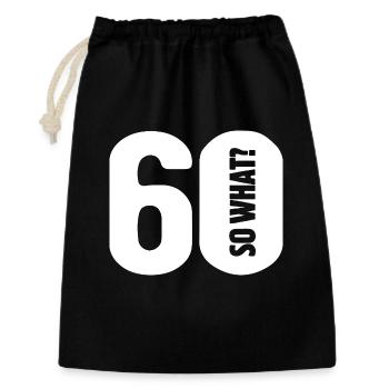 60 so what? Not so bad - birthday - Gift Bag 30 x 45 cm - black - Front
