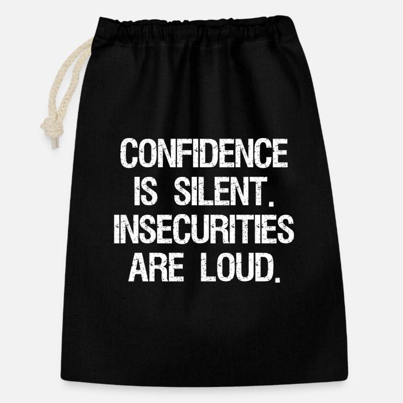 confidence is silent insecurities are loud - Gift Bag 30 x 45 cm - black