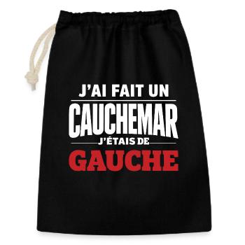 j'ai fais un cauchemar j'étais de gauche - Sac cadeau 30 x 45 cm - noir - Devant