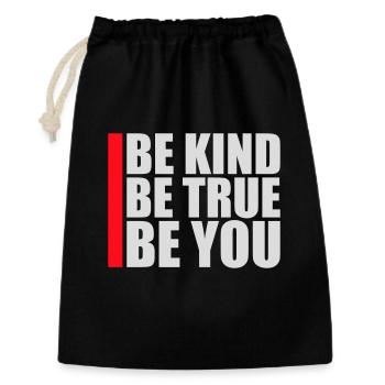 Be Kind Be True Be You Inspirational Self-Love - Gift Bag 30 x 45 cm - black - Front