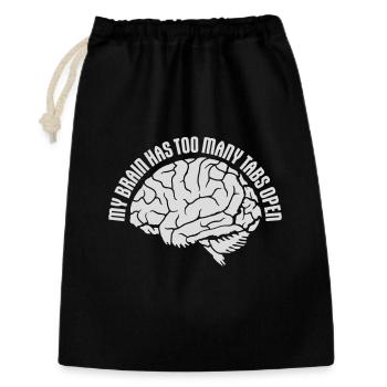 My Brain Has Too Many Tabs Open Lustig Grübeln - Gift Bag 30 x 45 cm - black - Front
