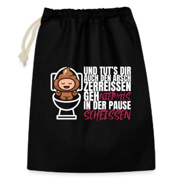 Ne jamais chier pendant la pause – Drôle de dicton - Sac cadeau 30 x 45 cm - noir - Devant