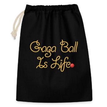 Gaga Ball Is Life Gold-Drehbuch - Geschenkbeutel aus Baumwolle (30 x 45 cm) - Schwarz - Vorne