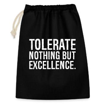 ne tolérer que l’excellence - Sac cadeau 30 x 45 cm - noir - Devant
