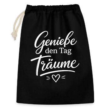 Genieße den Tag Träume - Geschenkbeutel aus Baumwolle (30 x 45 cm) - Schwarz - Vorne