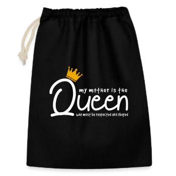 Ma mère est la reine Citation sarcastique drôle - Sac cadeau 30 x 45 cm - noir - Devant