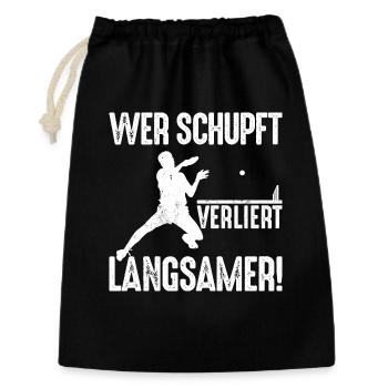 Ping Pong Saying: If you shove, you lose more slowly - Gift Bag 30 x 45 cm - black - Front