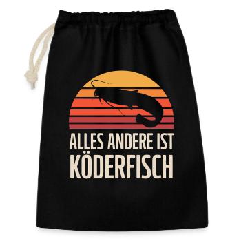 Welsangler Shirt – Alles Andere Ist Köderfisch - Geschenkbeutel aus Baumwolle (30 x 45 cm) - Schwarz - Vorne