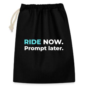 Ride now. Prompt later. – Design in Cyan - Geschenkbeutel aus Baumwolle (30 x 45 cm) - Schwarz - Vorne