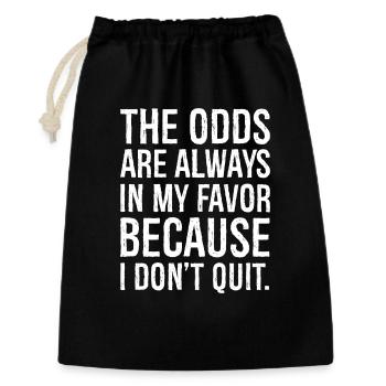 the odds are always in my favor - Gift Bag 30 x 45 cm - black - Front