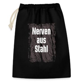 Nerven aus Stahl - Geschenkbeutel aus Baumwolle (30 x 45 cm) - Schwarz - Vorne