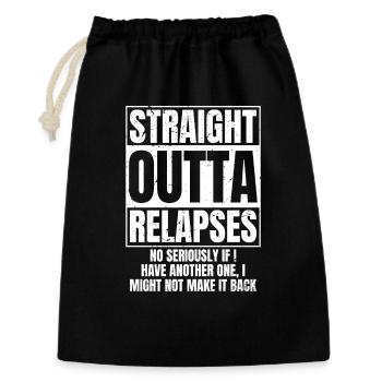 STRAIGHT OUTTA Relapses - Geschenkbeutel aus Baumwolle (30 x 45 cm) - Schwarz - Vorne