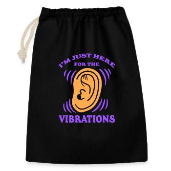 Deaf Deaf Just Here For The Vibrations - Gift Bag 30 x 45 cm - black - Front