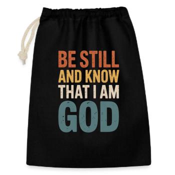 Be Still and Know I Am God – Bible Verse - Gift Bag 30 x 45 cm - black - Front