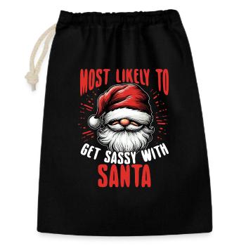 Most Likely To Get Sassy With Santa Funny - Gift Bag 30 x 45 cm - black - Front