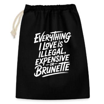 Tout ce que j’aime est illégal, cher ou brun - Sac cadeau 30 x 45 cm - noir - Devant