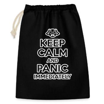 Keep Calm And Panic – Lustig, sarkastisch - Geschenkbeutel aus Baumwolle (30 x 45 cm) - Schwarz - Vorne