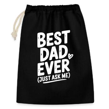 Best Dad Ever (Just Ask Me) - Gift Bag 30 x 45 cm - black - Front