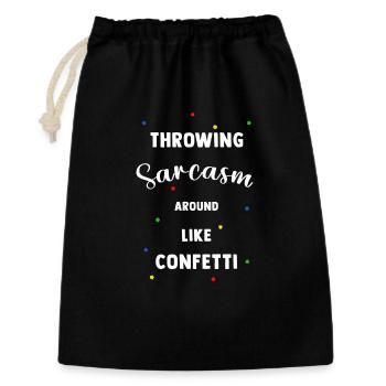 Throwing sarcasm around like confetti - Gift Bag 30 x 45 cm - black - Front