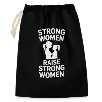  Strong Women Raise Strong Women Mutter Tochter - Geschenkbeutel aus Baumwolle (30 x 45 cm) - Schwarz - Vorne