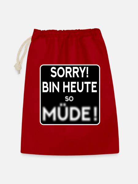 MÜDE - MÜDIGKEIT SPRÜCHE - Geschenkbeutel aus Baumwolle (30 x 45 cm) - Rot