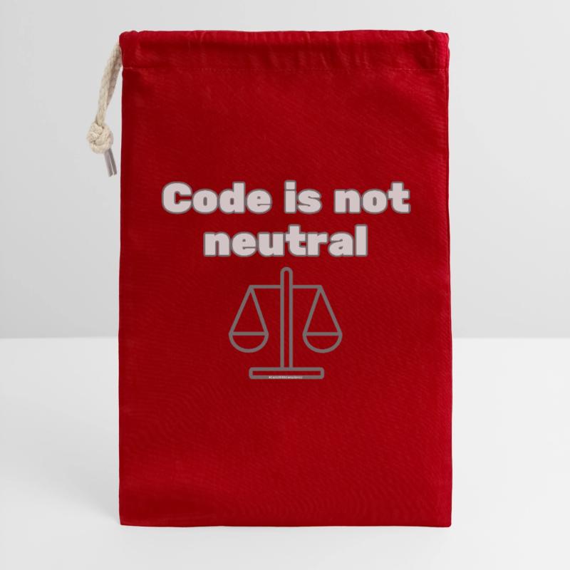 Code Is Not Neutral - Ethical Coder Statement Gift Bag 30 x 45 cm