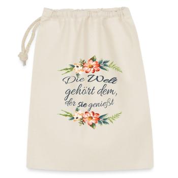 Die Welt gehört dem, der sie genießt - Valentine - Geschenkbeutel aus Baumwolle (30 x 45 cm) - Natur - Vorne