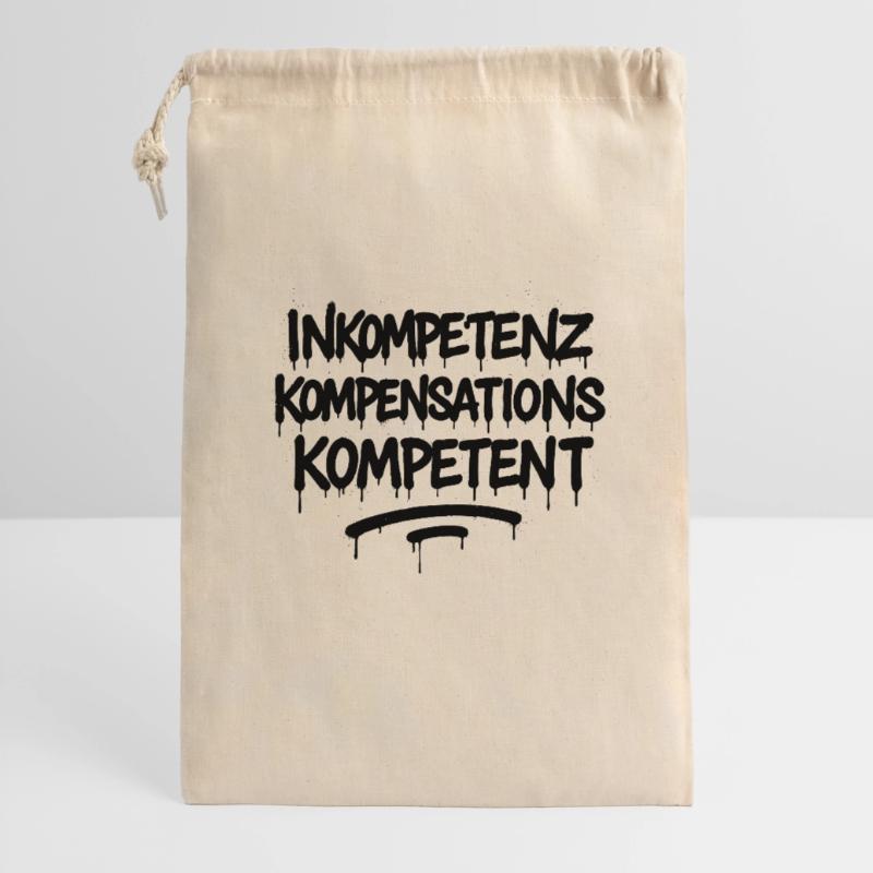 Inkompetenz Kompensations Kompetenz – Büro Spruch Geschenkbeutel aus Baumwolle (30 x 45 cm)