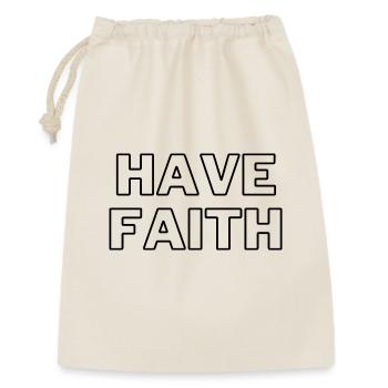 Habe Faith Typografie Print - Geschenkbeutel aus Baumwolle (30 x 45 cm) - Natur - Vorne