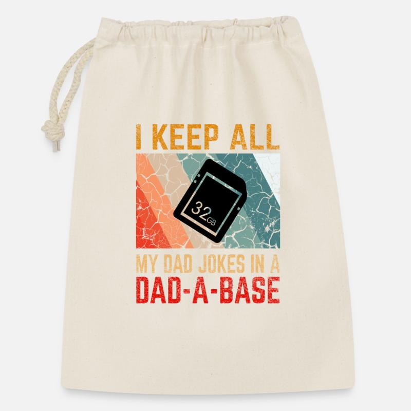 I Keep All My Dad Jokes In a Dad-A-Base - Geschenkbeutel aus Baumwolle (30 x 45 cm) - Natur