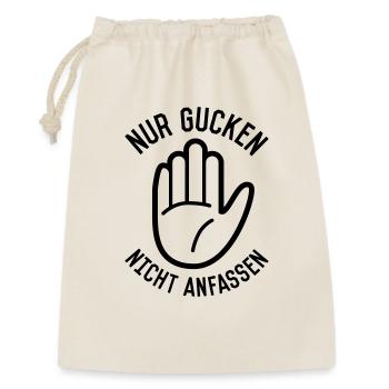 Nur gucken nicht anfassen - Geschenkbeutel aus Baumwolle (30 x 45 cm) - Natur - Vorne