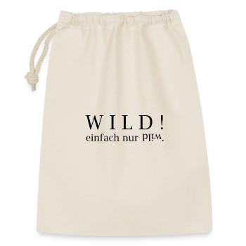 WILD! einfach nur wild. - Geschenkbeutel aus Baumwolle (30 x 45 cm) - Natur - Vorne
