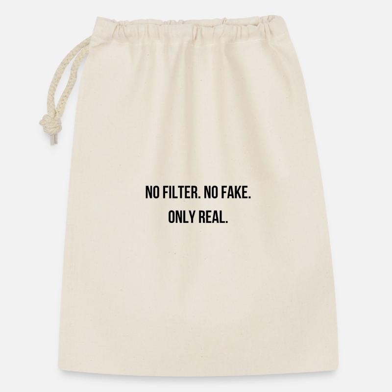 No filter. No fake. Only real - Gift Bag 30 x 45 cm - nature