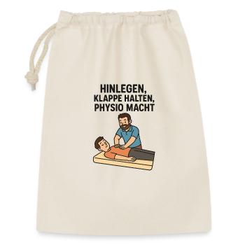 Hinlegen klappe halten, Physio MACHT - Geschenkbeutel aus Baumwolle (30 x 45 cm) - Natur - Vorne