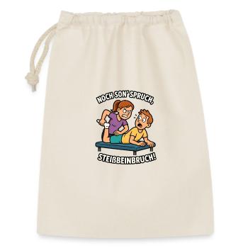 Humorvoller Physio-Spruch  - Geschenkbeutel aus Baumwolle (30 x 45 cm) - Natur - Vorne