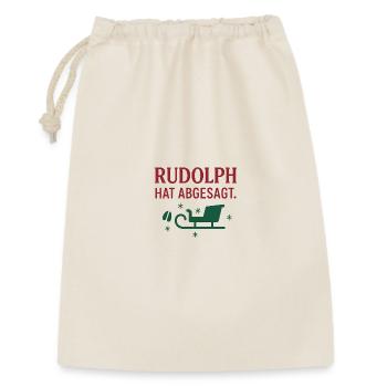 Rudolph hat abgesagt - Geschenkbeutel aus Baumwolle (30 x 45 cm) - Natur - Vorne