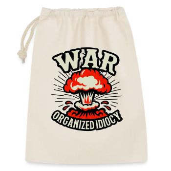 WAR – Organized Idiocy - Gift Bag 30 x 45 cm - nature - Front