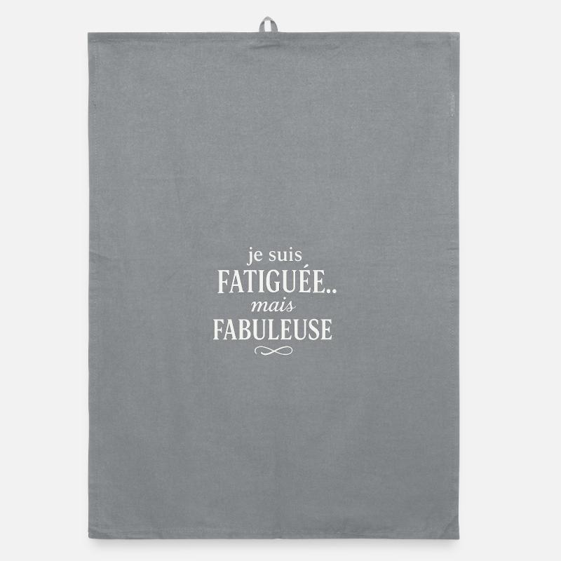 Fatiguée mais Fabuleuse Torchon bio