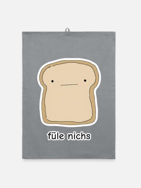 füle nichs – Toast Meme - Organic Geschirrtuch - Grau - Vorne