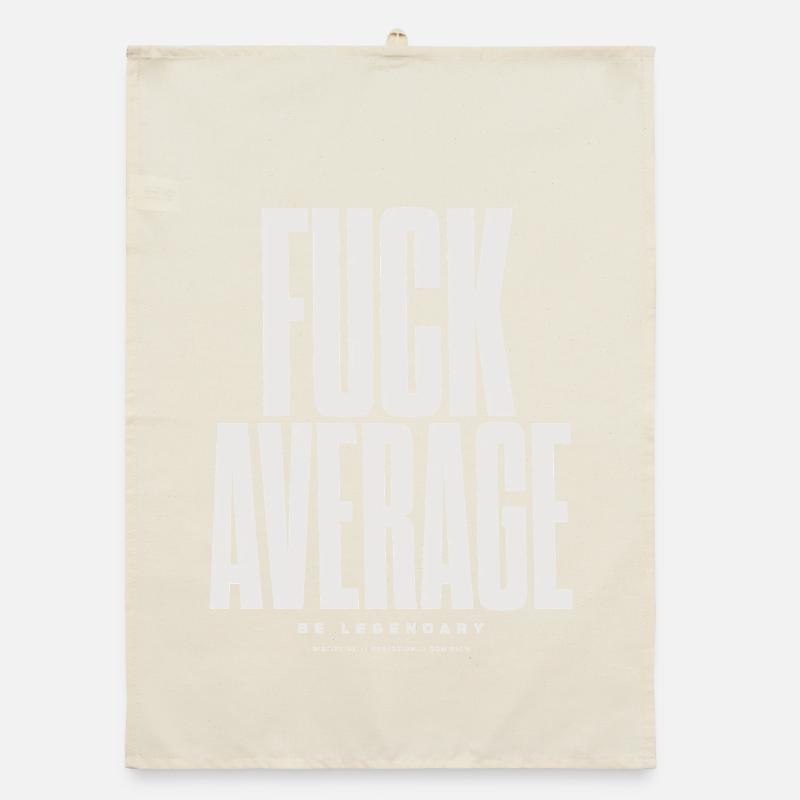 Be Bold Not Average Organic dish towel