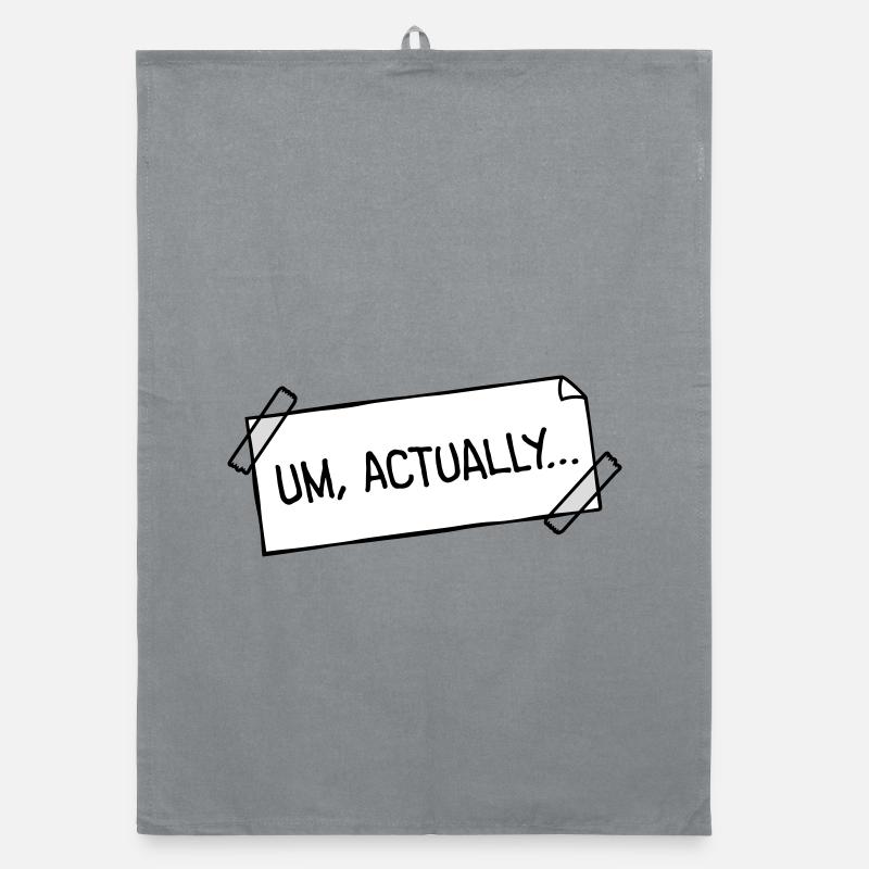 Um Actually Zettel Geklebt Nerd Klugscheißer Logo Organic Geschirrtuch