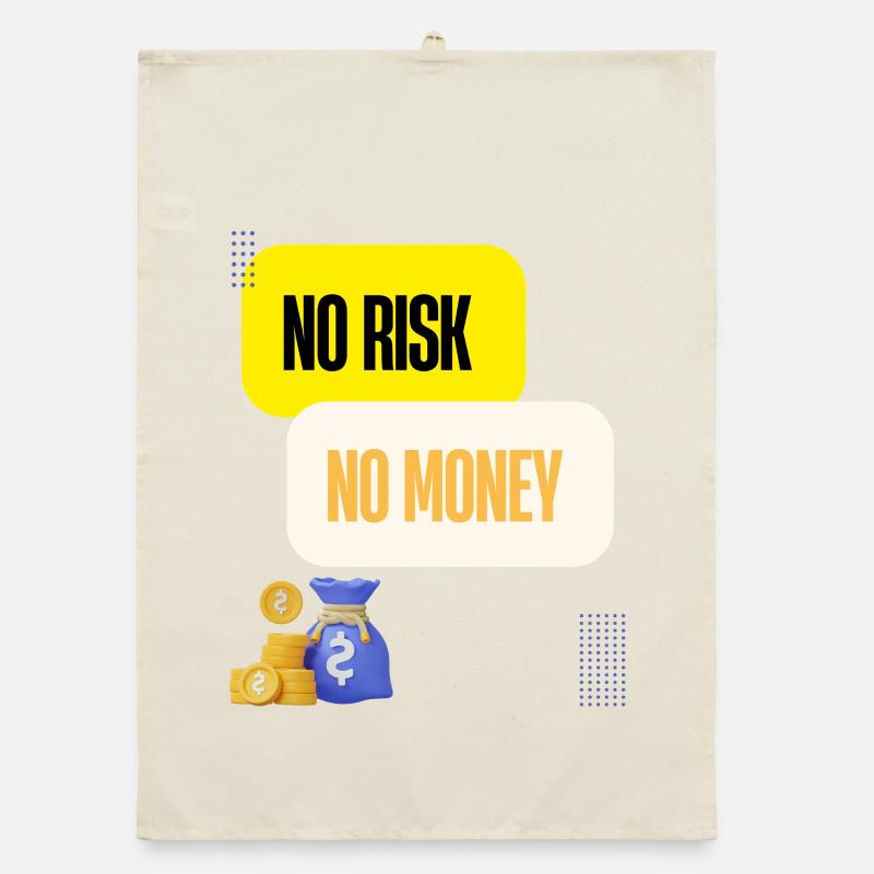 Pas de Risque Pas d Argent Torchon bio